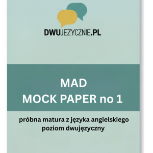 MAD Mock 1- kompletny arkusz próbny!